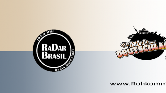 Ein Blick auf Deutschland #6 – RadaR Brasil