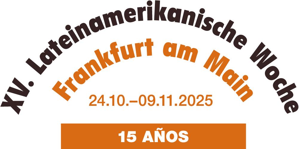 LAWO 2025 – Lateinamerikanische Woche e.V.